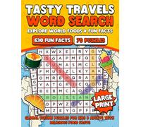 Tasty Travels Word Search: Explore World Foods & Fun Facts | Global Cuisine Puzzles for Kids & Adults with Delicious Food Facts, Large Print