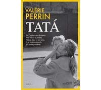 Tatá. El éxito arrollador del año con un millón de lectores (NEFELIBATA)