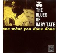 Tate,Baby - See What You Done [Import]