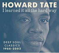 Tate,Howard - I Learned It All The Hard Way [Import] [Vinilo]