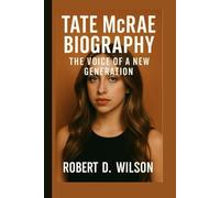 TATE MCRAE BIOGRAPHY: The Voice of a New Generation