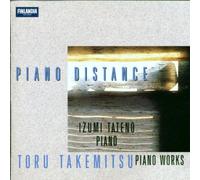 Takemitsu;Piano Distance