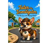 Tater the Investigator: The Case of the Missing Chance: 1