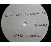 Tatersall, Richie - Tatersall, Richie In The Way You Look At Me 7" n/a VG 1970s one-sided 7" acetate