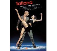 Tatiana – John Neumeier / Hélène Bouchet, Edvin Revazov – Vídeo – NAXOS Región libre