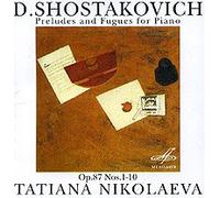 Tatiana Nikolaeva. Shostakovich. Preludes And Fugues For Piano. Vol. 1