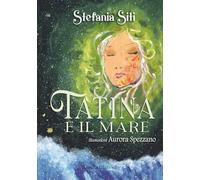 Tatina e il mare (Anime bambine)