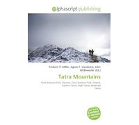 Tatra Mountains: Tatra National Park, Slovakia, Tatra National Park, Poland, Eastern Tatras, High Tatras, Belianske Tatras