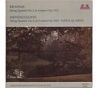 Tátrai Quartet - Brahms: String Quartet No. 2 in A Minor / Mendelssohn: String Quartet No. 4 in E Minor