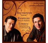 Tatsuro Nishie - Beethoven: Violin Sonata No. 5 / Respighi: Violine Sonata / Enescu: Impressions D'enfance, Op. 28, Et Al. (2CDS) [Japan LTD Blu-spec CD] FOCD-9677