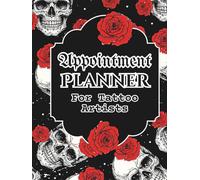 Tattoo Appointment Planner: Client Scheduling, Time Slots, Sessions & Booking Organizer - Red roses and Skulls