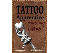 Tattoo Apprentice: Shading Basics 1