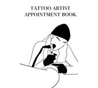 Tattoo Artist Appointment Book 2025 - 2026: Professional Scheduling Book for Tattoo Artists & Studios / weekly planner from 31. march 2025 - 5. April 2026