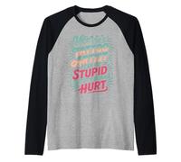 Tattoo Artist I Fix Stupid But It’ll Hurt |- Camiseta Manga Raglan