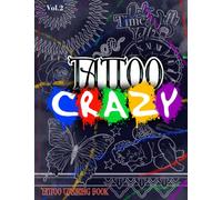 Tattoo Coloring Book For Adults: Great contemporary tattoo designs, ranging from Flowers, Characters, Skulls, Guns & More!