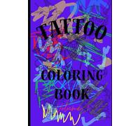 Tattoo Coloring Book: Traditional Flash Art for Adults