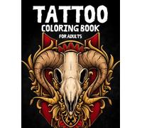 Tattoo for Adults Coloring Book (Color My World)