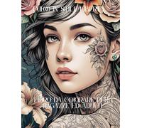 Tattoo in stile Liberty Libro da colorare per ragazze ed adulti: 60 disegni di bellissimi volti di donna di varie etnie da colorare in formato verticale