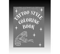 Tattoo Style Coloring Book