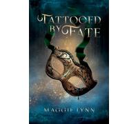 Tattooed By Fate (The Marked Series)