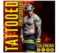Tattooed Firefighters Calendar 2026: A Year of Courage, Art, and Unstoppable Firehouse Spirit, Inked Heroes Collection