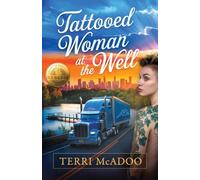 Tattooed Woman at the Well