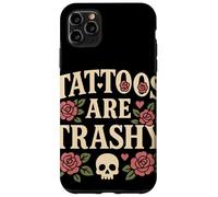 Tattoos Are Trashy Humor Vintage Opinión Anti-Tatuaje Goth Carcasa para iPhone 11 Pro Max