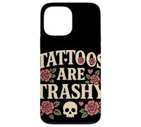 Tattoos Are Trashy Humor Vintage Opinión Anti-Tatuaje Goth Carcasa para iPhone 13 Pro Max