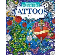 TATTOOS CREATIVE PAGES COLORING BOOK