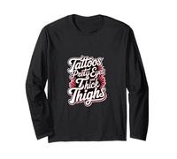 Tattoos Pretty Eyes And Thick Thighs Mujer tatuada ||- Manga Larga