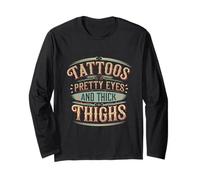 Tattoos Pretty Eyes And Thick Thighs Mujer tatuada -------- Manga Larga
