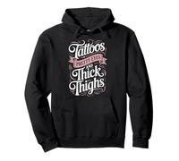 Tattoos Pretty Eyes And Thick Thighs Sudadera con Capucha