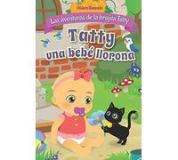 Tatty una bebé llorona: Las Aventuras de la Brujita Tatty