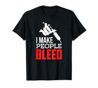 Tatuador Tatuado Hago Que la Gente Sangre Artista del Tatuaje Camiseta gráfica económica