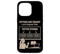 Tatuajes basura Estigma Parodia Social Meme Tatuaje Sátira Humor Carcasa para iPhone 14 Pro Max