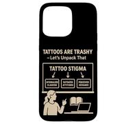 Tatuajes basura Estigma Parodia Social Meme Tatuaje Sátira Humor Carcasa para iPhone 15 Pro Max