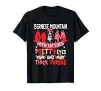 Tatuajes de mamá de Bernese Mountain y Muslos Gruesos para el Día de la Madre Camiseta