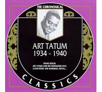 Tatum, Art - The Chronological Art Tatum 1934-1940