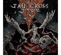 Tau Cross - Pillar of fire [Vinilo]
