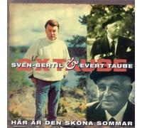 Taube Sven Bertil & Evert - Haer Aer Den Skoena Sommaren