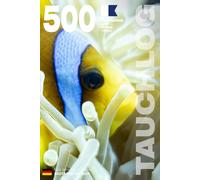 TAUCHLOG - 500 TAUCHGÄNGE LUFT • NITROX • TRIMIX: Für leidenschaftliche Taucher, Anfänger, Experten und Ausbildungen nach VDST, Barakuda, DLV, PADI, ... MODELL G - Broschiert - Deutsche Ausgabe