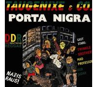 Taugenixe & Co - Porta Nigra [Import]