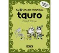 tauro tus 12 virtudes irresistibles