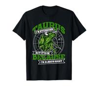 Tauro Zodiac Stubborn Always Right Abril Bday Mayo Cumpleaños Camiseta