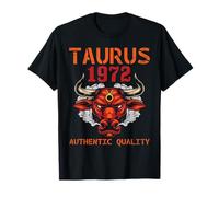 Taurus 1972 Calidad Auténtica 53 Años Feliz Mi Cumpleaños Camiseta