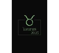 Taurus 2025 Diary: : Zodiac 2025 Ruled Notebook | 6x9” Lined Journal | 180 Pages | Astrology-Themed Writing Book for Notes, Journaling & Manifestation