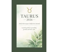 TAURUS 2026: Daily Horoscope & Reflection Journal