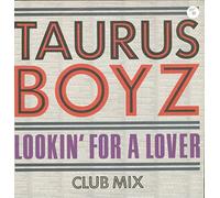 Taurus Boyz - Lookin' for a lover (Club Mix, 1987) [Vinyl Single]