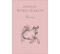 Taurus Word Search Puzzle Book: Word Searches for Astrology, Zodiac, Horoscope, and More for Anxiety Relief and Relaxation | 6x9 inches, 28 puzzles (Zodiac Word Searches)