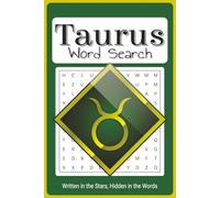 Taurus Word Search: Written in the Stars, Hidden in the Words